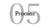 Promise 05